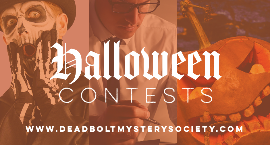 Halloween Contests 2023 Deadbolt Mystery Society