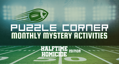 Puzzle Corner - Halftime Homicide