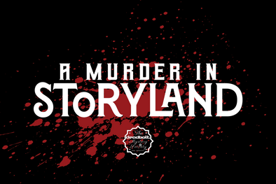 [HALFWAY TO HALLOWEEN] A Murder in Storyland