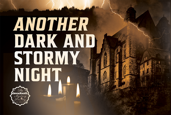 (PRE-ORDER) Another Dark and Stormy Night