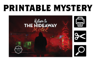 [PRINTABLE MYSTERY] Return to the Hideaway Motel (Mini Mystery)